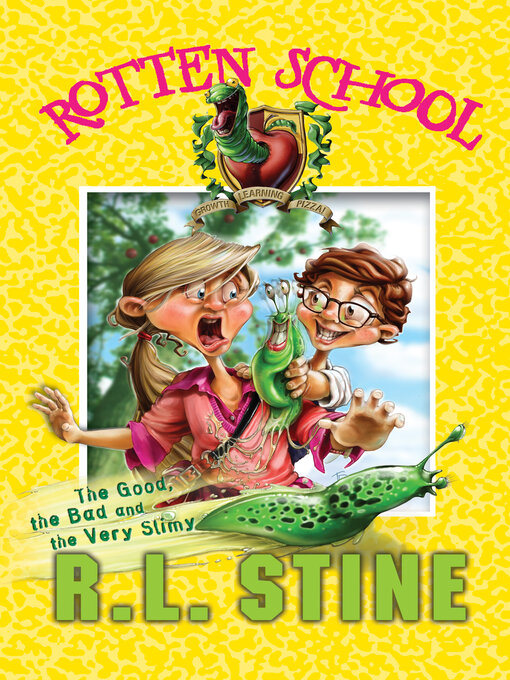 Title details for The Good, the Bad and the Very Slimy by R.L. Stine - Available